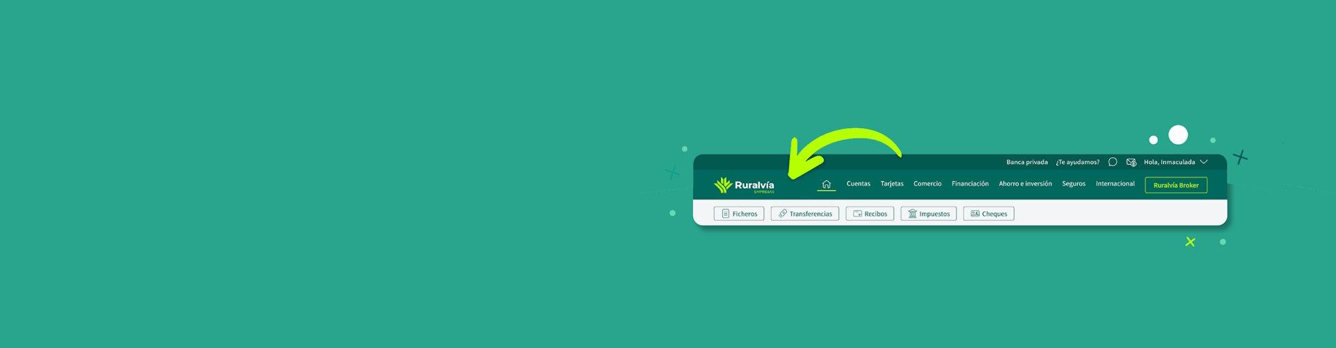 Estrena menú en nuestra Banca Digital